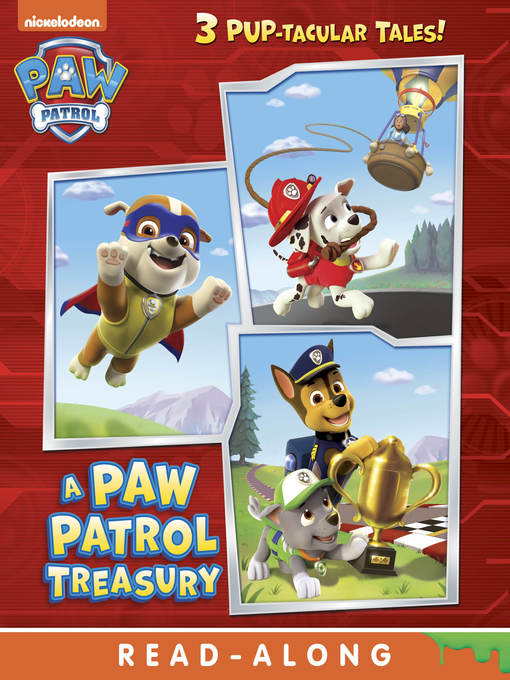 Nickelodeon Publishing作のA PAW Patrol Treasuryの作品詳細 - 貸出可能